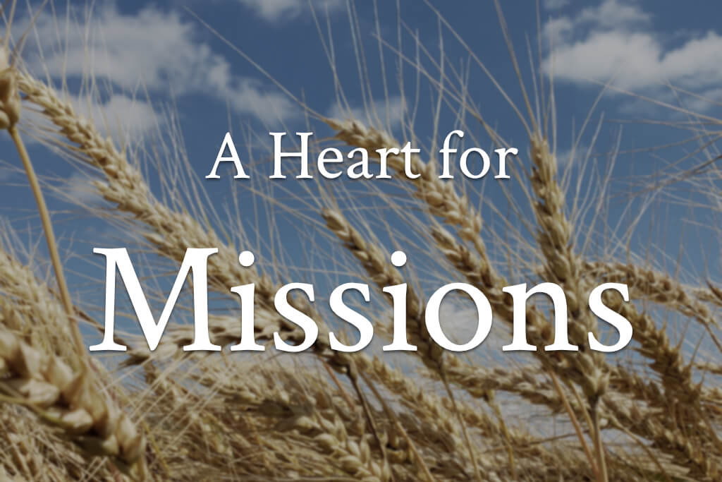 A Heart For Missions